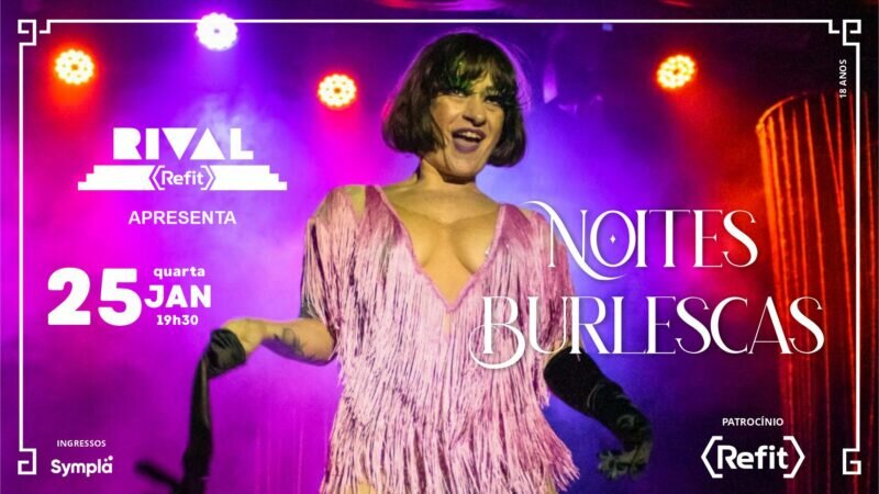 NOITES BURLESCAS